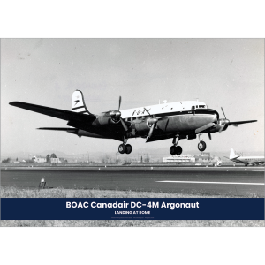 BOAC Canadair DC-4M Argonaut at Rome Art Print