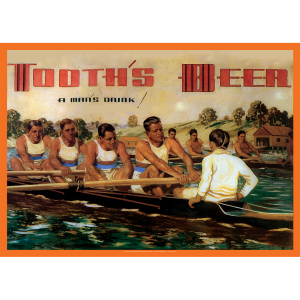 Tooth's Beer A Man's Drink Art Print - Rowers Retro - Multi Sizes