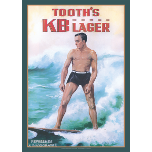 Tooth's KB Lager Refreshes Invigorates Art Print - Surfboard Rider - Multi Sizes