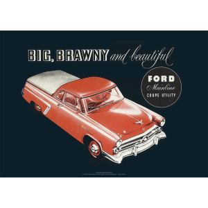 Ford Mainline Coupe Utility Art Print - Big Brawny Beautiful - Multi Sizes